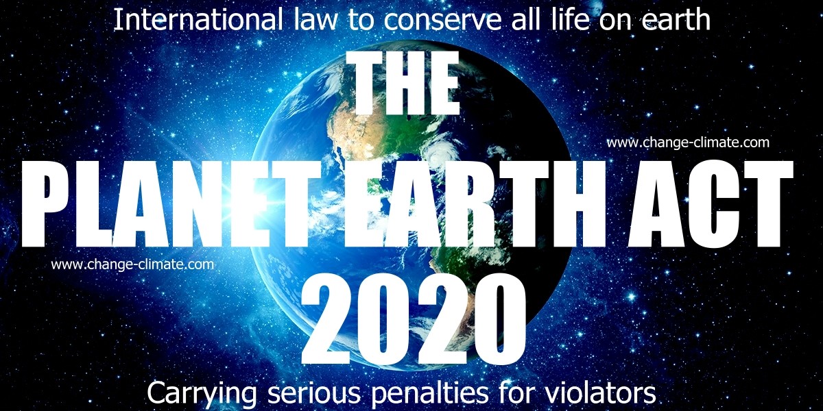 The Planet Earth Act 2020. Vote for life and conservation